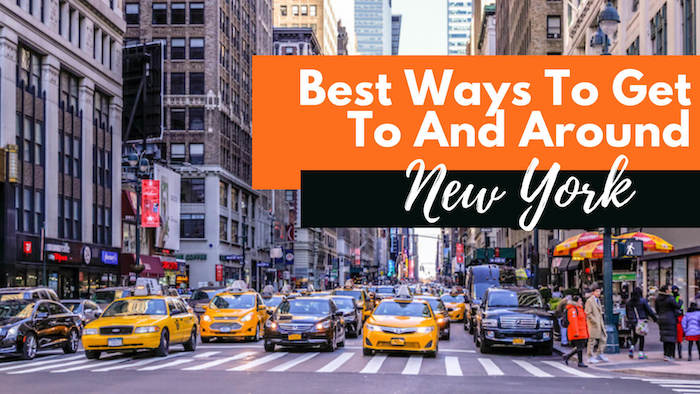 Best Ways To Get To And Around New York